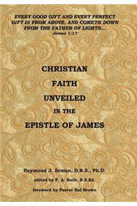 Christian Faith Unveiled in the Epistle of James
