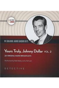 Yours Truly, Johnny Dollar, Vol. 2