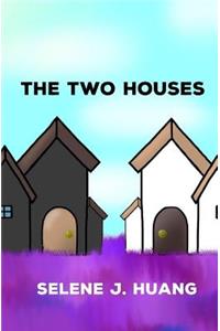 The Two Houses