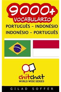9000+ Portuguese - Indonesian Indonesian - Portuguese Vocabulary