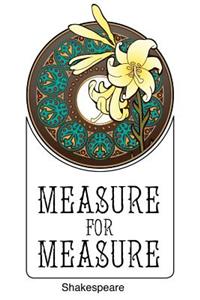 Measure for Measure