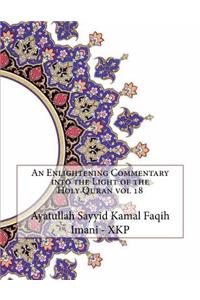 An Enlightening Commentary into the Light of the Holy Quran vol 18