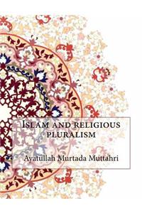 Islam and Religious Pluralism