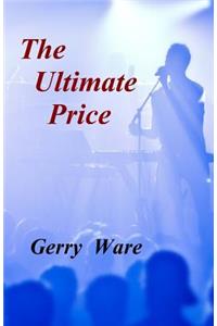The Ultimate Price