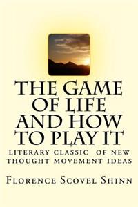 Game of Life and How to Play It