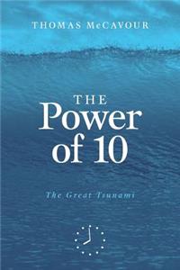 The Power of 10: The Great Tsunami