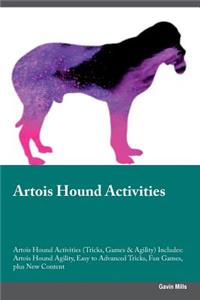 Artois Hound Activities Artois Hound Activities (Tricks, Games & Agility) Includes: Artois Hound Agility, Easy to Advanced Tricks, Fun Games, Plus New Content