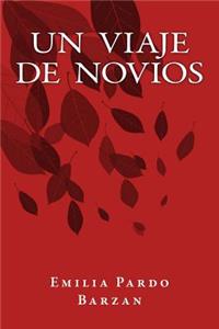 Un Viaje de Novios