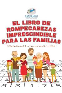 libro de rompecabezas imprescindible para las familias Más de 300 sudokus de nivel medio a difícil