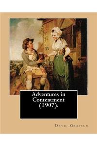 Adventures in Contentment (1907). By