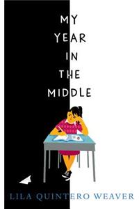 My Year in the Middle