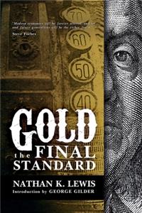 Gold: the Final Standard