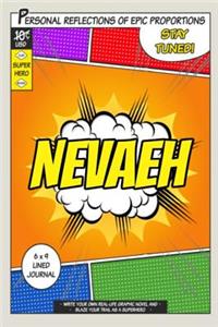 Superhero Nevaeh