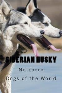 Siberian Husky Notebook