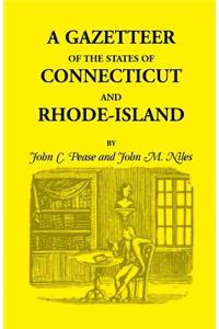Gazetteer of the States of Connecticut and Rhode Island