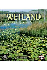 Wetland: 0 (First Step Non-fiction - Habitats)