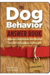 The Dog Behavior Answer Book