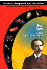 Karl Benz and the Single Cylinder Engine