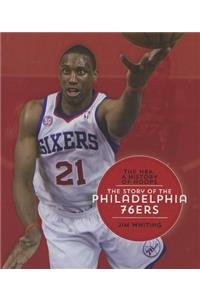 Story of the Philadelphia 76ers