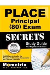 Place Principal (80) Exam Secrets Study Guide