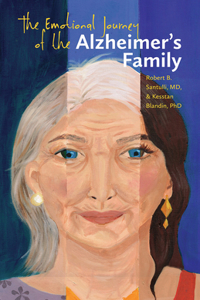 The Emotional Journey of the Alzheimer`s Family