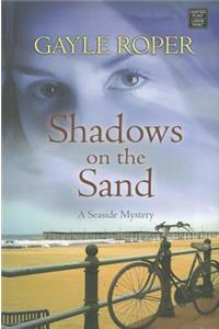 Shadows On The Sand