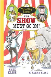 The Show Must Go On!, 1