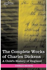 The Complete Works of Charles Dickens (in 30 Volumes, Illustrated)