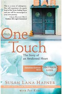 One Touch (Expanded Edition With Discussion Guide)
