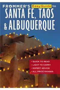 Frommer's Easyguide to Santa Fe, Taos and Albuquerque