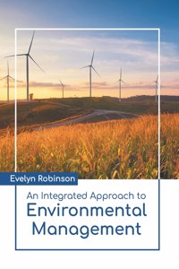 Integrated Approach to Environmental Management