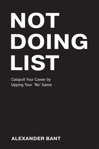 Not Doing List