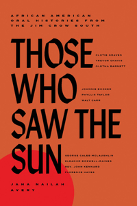 Those Who Saw the Sun