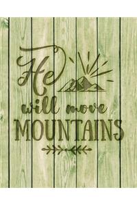 He Will Move Mountains