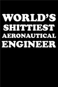 World's Shittiest Aeronautical Engineer