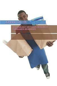 Technology Methods Research Consumer Behaviors