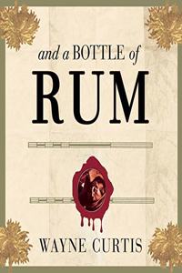 And a Bottle of Rum Lib/E