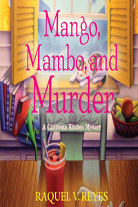 Mango, Mambo, and Murder