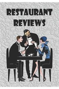 Restaurant Reviews