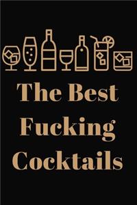 The Best Fucking Cocktails