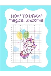 How to Draw Magical Unicorns