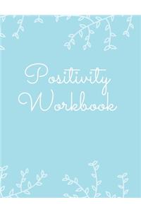 Positivity Workbook