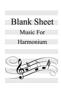 Blank Sheet Music For Harmonium