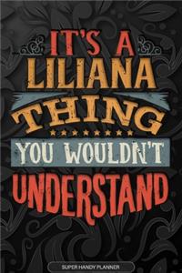 It's A Liliana Thing You Wouldn't Understand