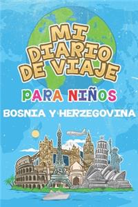 Mi Diario De Viaje Para Niños Bosnia y Herzegovina