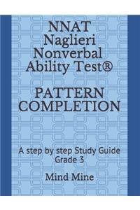 NNAT Naglieri Nonverbal Ability Test(R) PATTERN COMPLETION