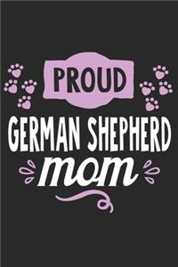 Proud German Shepherd Mom