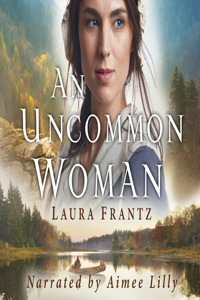 Uncommon Woman