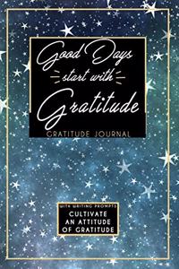 Gratitude Journal With Writing Prompts