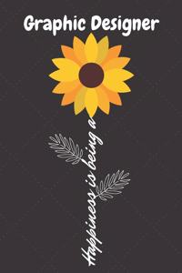 Happiness is being a Graphic Designer